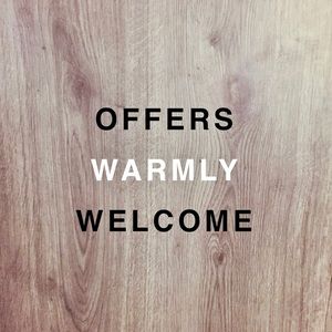 Offers Are Always Welcome!